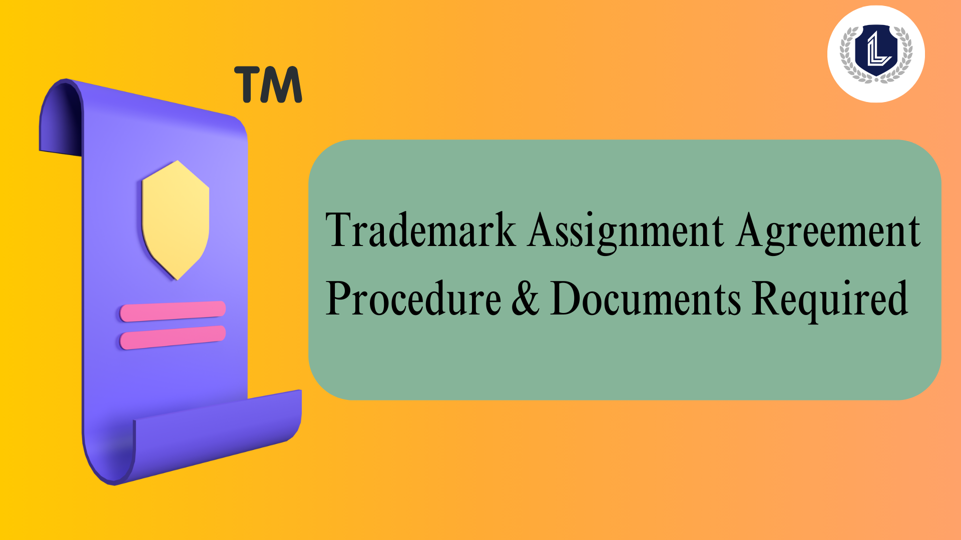 trademark transfer (or assignment) agreement